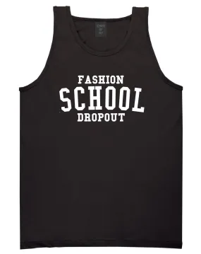 Fashion School Dropout Blogger Tank Top